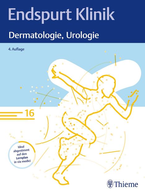 Endspurt Klinik: Dermatologie, Urologie, Buch