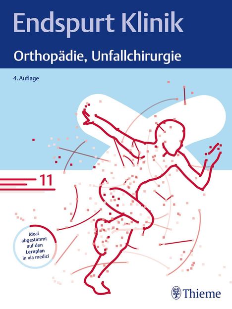 Endspurt Klinik: Orthopädie, Unfallchirurgie, Buch