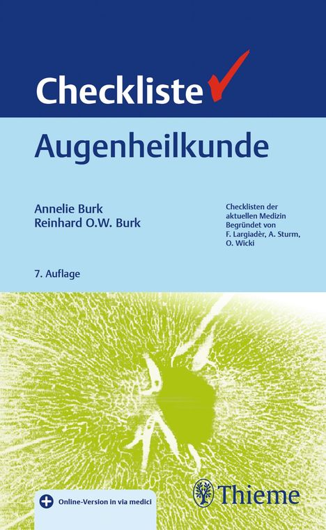 Annelie Burk: Checkliste Augenheilkunde, 1 Buch und 1 Diverse