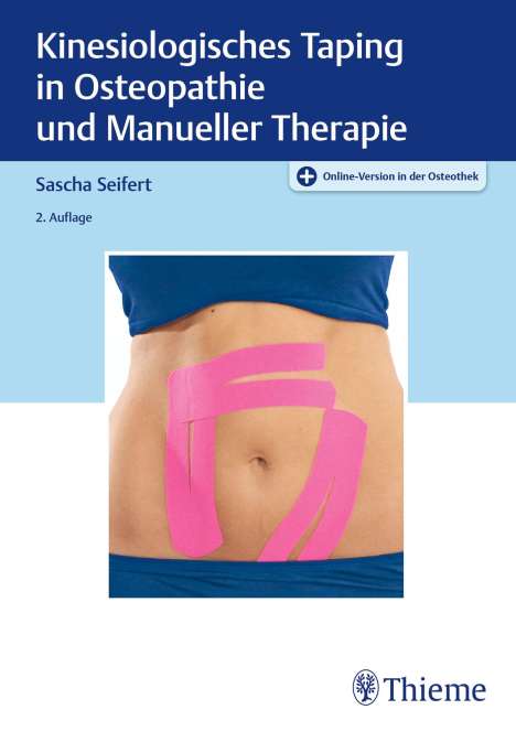 Sascha Seifert: Kinesiologisches Taping in Osteopathie und Manueller Therapie, 1 Buch und 1 Diverse