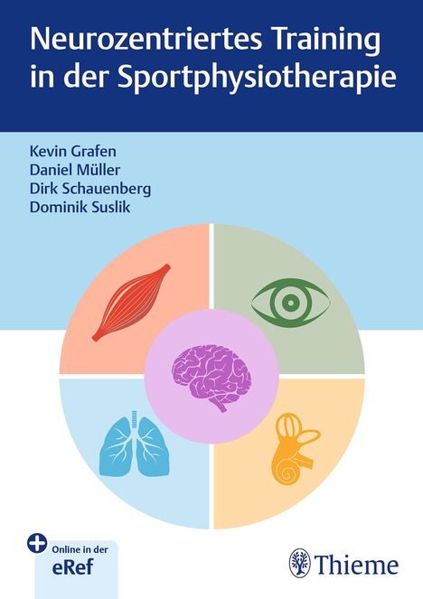 Kevin Grafen: Neurozentriertes Training in der Sportphysiotherapie, 1 Buch und 1 Diverse