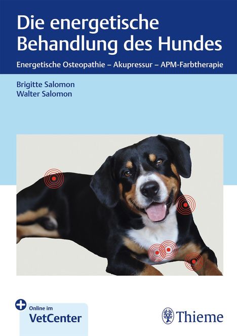 Buchtitel: "Die energetische Behandlung des Hundes" von Brigitte und Walter Salomon. Ein Hund mit Markierungen auf dem Fell.