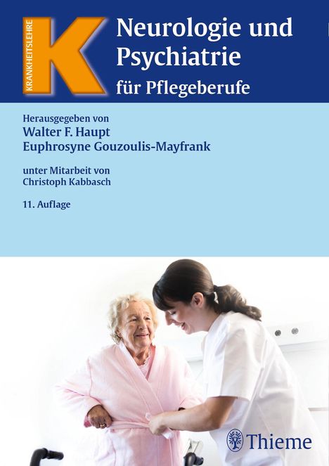 Euphrosyne Gouzoulis-Mayfrank: Neurologie und Psychiatrie für Pflegeberufe, Buch