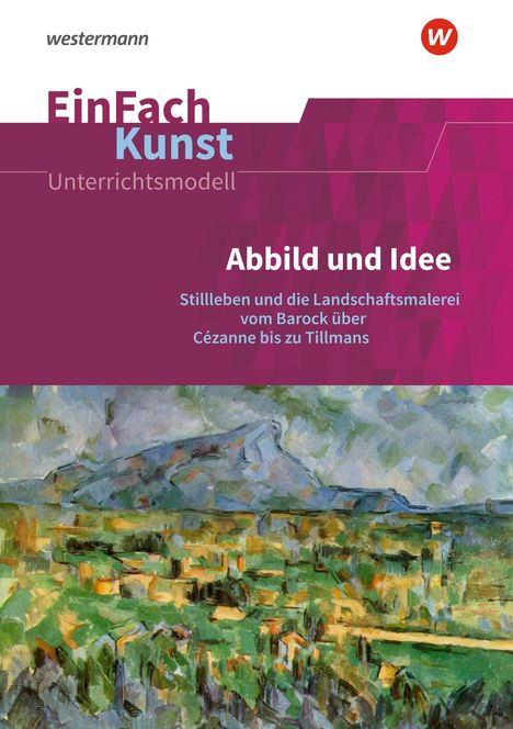 Florian Adler: Abbild und Idee: Jahrgangsstufen 11 - 13. EinFach Kunst, 1 Buch und 1 Diverse