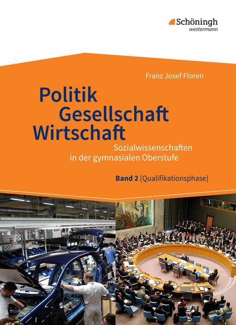 Franz Josef Floren: Sozialwissenschaften in der gymnasialen Oberstufe - Neubearbeitung 2015, Buch