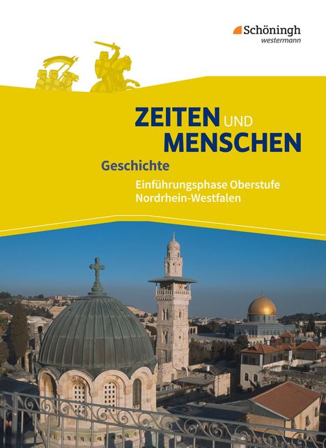 Zeiten und Menschen 1. Schulbuch. Einführungsphase. Ausgabe Nordrhein-Westfalen u.a. - Neubearbeitung, Buch