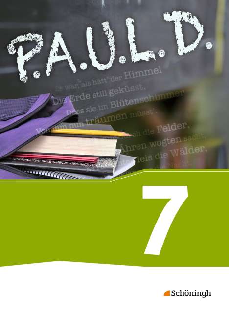 P.A.U.L. D. (Paul) 7. Schülerbuch. Für Gymnasien und Gesamtschulen - Neubearbeitung, Buch