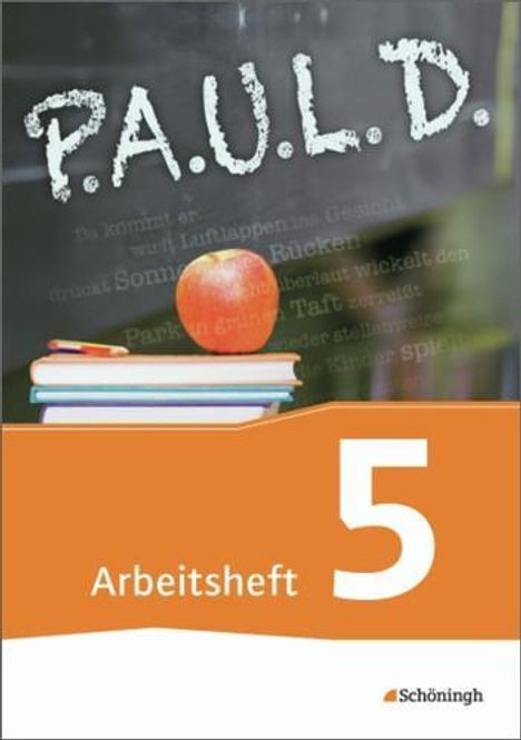 P.A.U.L. D. (Paul) 5. Arbeitsheft. Gymnasien und Gesamtschulen - Neubearbeitung, Buch