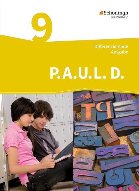 P.A.U.L. D. (Paul) 9. Schülerbuch. Differenzierende Ausgabe, Buch