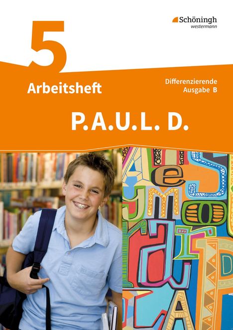 P.A.U.L. D. (Paul) 5. Arbeitsheft. Differenzierende Ausgabe. Realschulen und Gemeinschaftsschulen. Baden-Württemberg, Buch