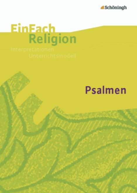 Folker Albrecht: Psalmen: Jahrgangsstufen 5 - 10. EinFach Religion, Buch