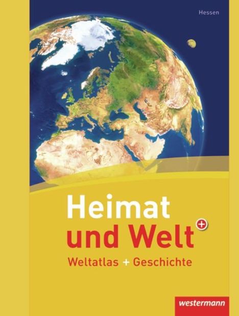 Heimat Welt Weltatlas + Gesch. Hessen, Buch