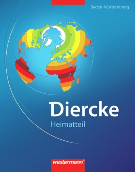 Diercke Weltatlas Heimatteil BW (Ausg. 08), Buch