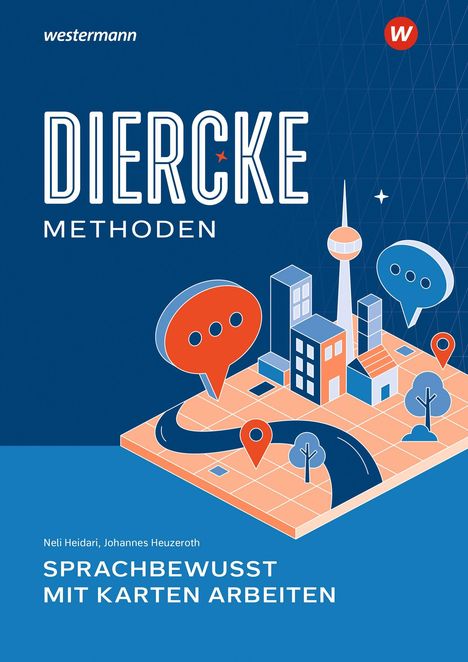 Diercke Methoden. Sprachbewusst mit Karten arbeiten. Illustration: Stadt mit Karte, Fluss und Sprechblasen.