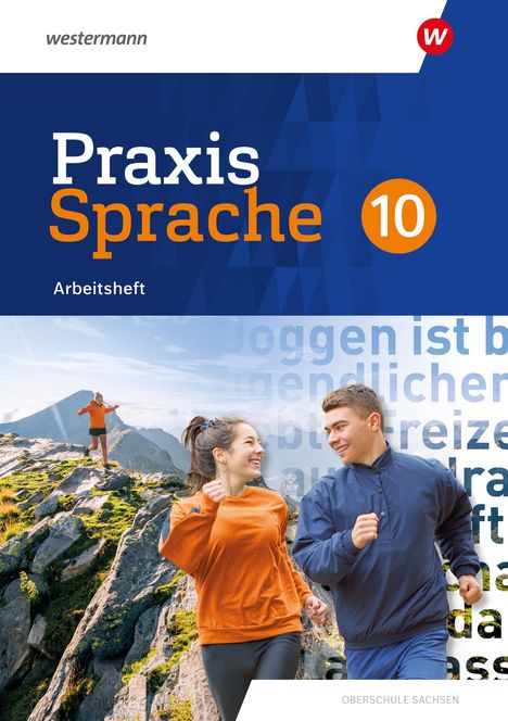 Praxis Sprache 10. Arbeitsheft. Differenzierende Ausgabe für Sachsen, Buch