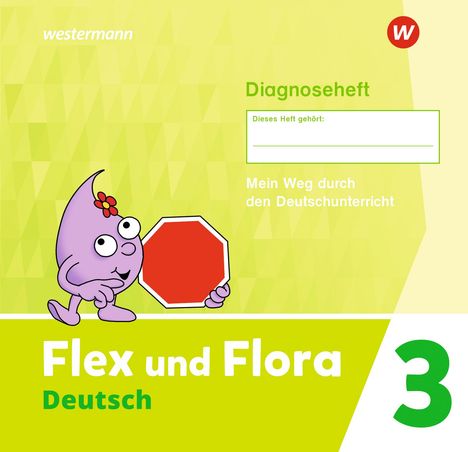 Flex und Flora. Diagnoseheft 3, Buch