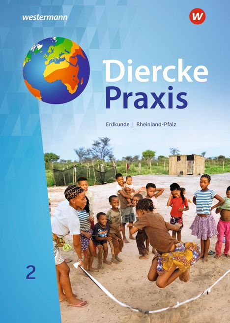 Martin Borzner: Diercke Praxis SI 2. Schulbuch. Arbeits- und Lernbuch für Gymnasien in Rheinland-Pfalz, Buch