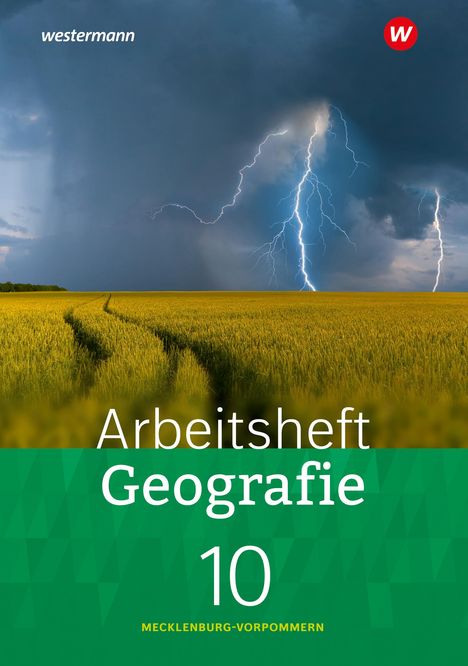 Geografie 10. Arbeitsheft Geografie. Mecklenburg-Vorpommern 2023, Buch