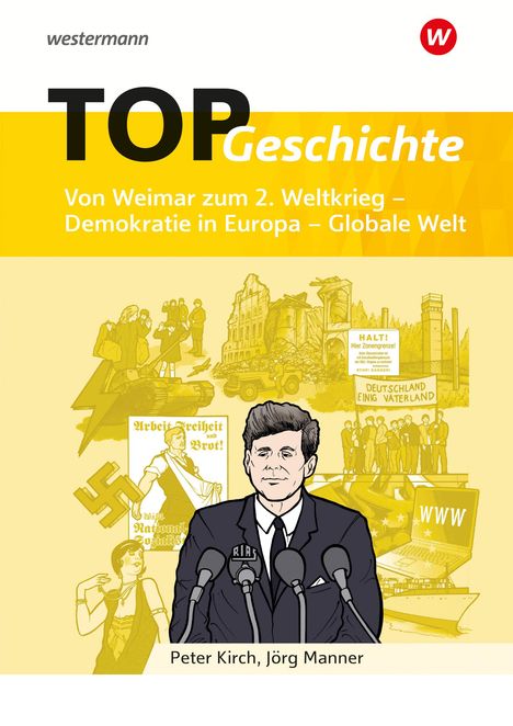 TOP Geschichte 5. Von Weimar zum 2. Weltkrieg - Demokratie in Europa - Globale Welt, Buch