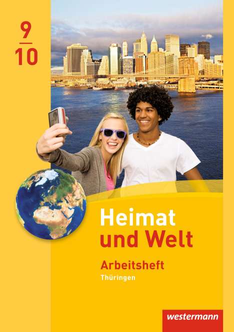 Heimat und Welt 9 / 10. Arbeitsheft. Thüringen, Buch