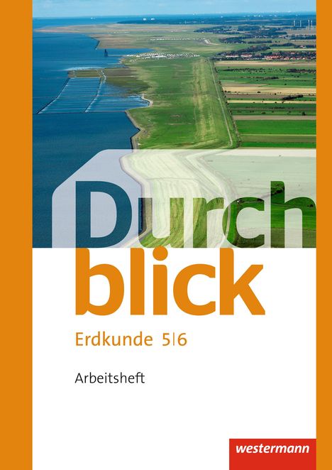 Durchblick Erdkunde 5 / 6. Arbeitsheft. Realschulen. Niedersachsen, Buch