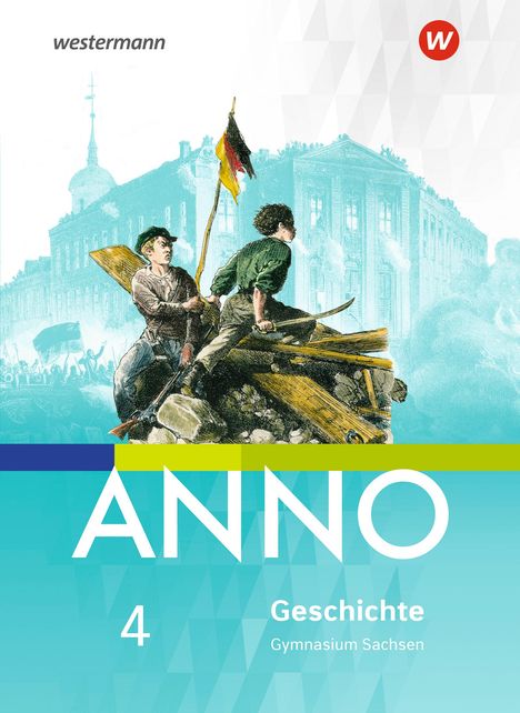 ANNO 4. schülerband. Für Gymnasien in Sachsen, Buch