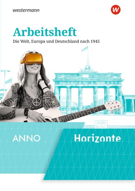 Horizonte / ANNO Arbeitsheft 6, Buch