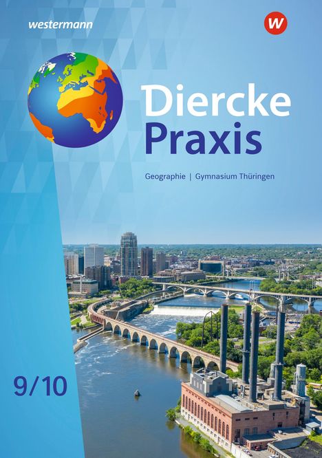 Diercke Praxis SI 9 / 10. Schulbuch. Arbeits- und Lernbuch. Gymnasien in Thüringen, Buch