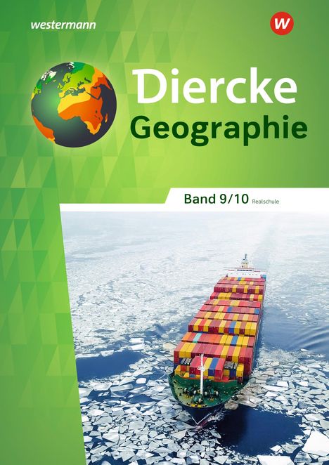 Diercke Geographie 9 / 10. Schulbuch. Für Realschulen in Baden-Württemberg, Buch