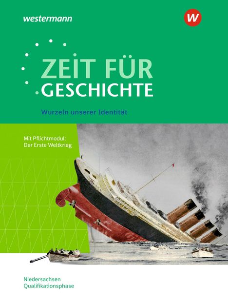 Christian Große Höötmann: Zeit für Geschichte - Ausgabe für die Qualifikationsphase. Themenband ab dem Zentralabitur 2026 in Niedersachsen, Buch