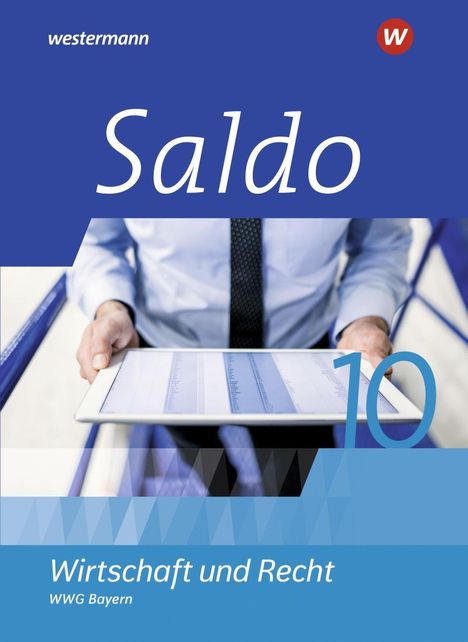 Denise Aigner: Saldo - Wirtschaft und Recht 10 Schulbuch. Wirtschaftsgymnasien in Bayern, Buch