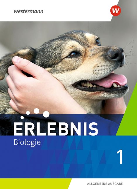 Erlebnis Biologie 1. Schulbuch. Allgemeine Ausgabe, Buch