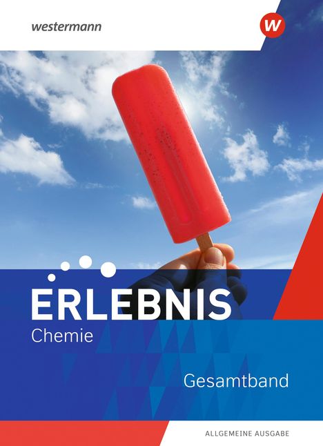 Erlebnis Chemie. Gesamtband. Allgemeine Ausgabe, Buch