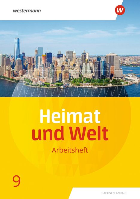Heimat und Welt 9. Arbeitsheft. Sachsen-Anhalt, Buch