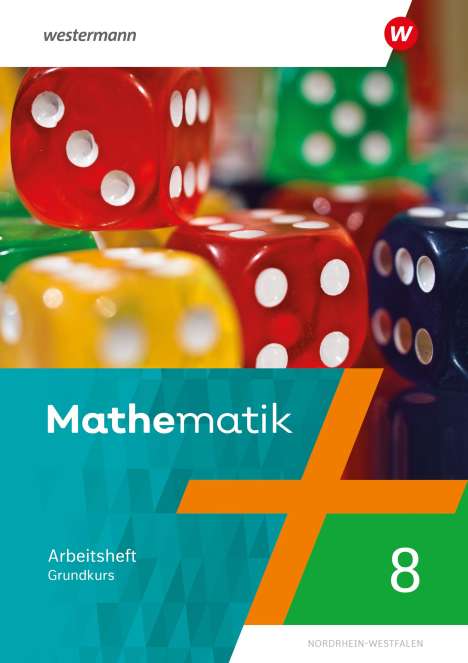 Bernd Liebau: Mathematik 8G. Arbeitsheft mit Lösungen. Ausgabe NRW 2022, Buch