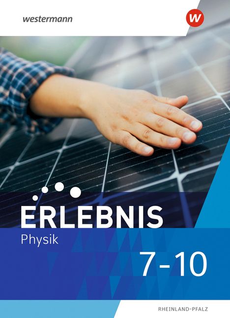 Erlebnis Physik 7-10. Schulbuch. Für Rheinland-Pfalz, Buch