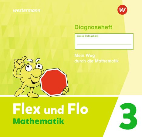 Flex und Flo Mathematik 3. Diagnoseheft, Buch