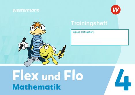 Flex und Flo 4. Trainingsheft, Buch