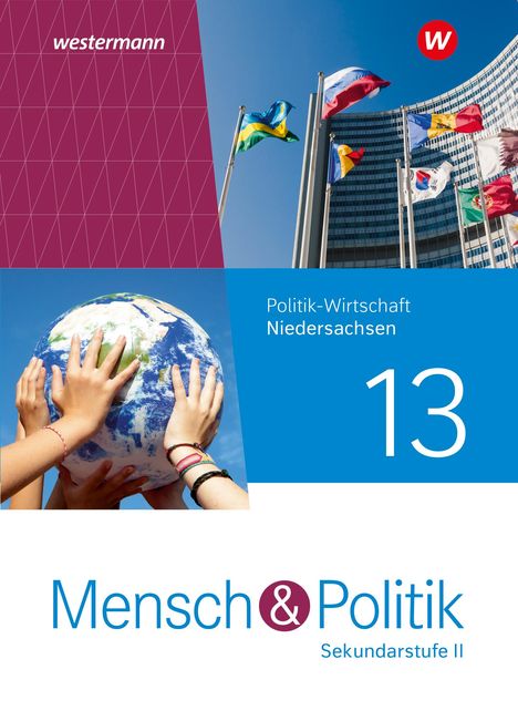 Mensch und Politik SII 13. Schulbuch . Für Niedersachsen, Buch