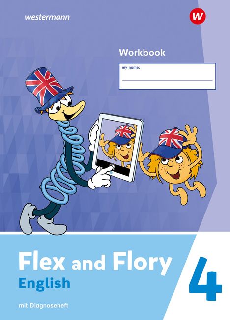 Flex and Flory 4. Workbook mit Diagnoseheft, 1 Buch und 1 Diverse