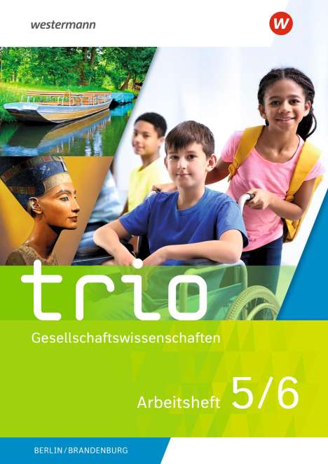 Cihan Mutlu: Trio Gesellschaftswissenschaften 5 / 6. Arbeitsheft. Für Berlin und Brandenburg, Buch