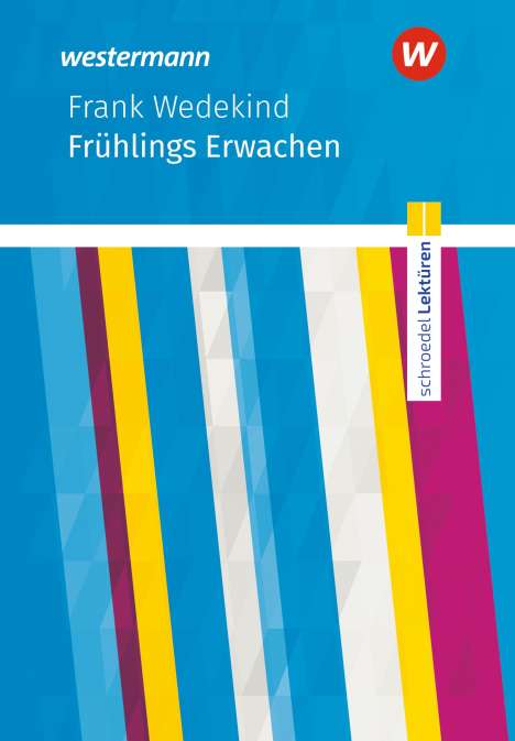 Frank Wedekind: Frühlings Erwachen: Textausgabe, Buch