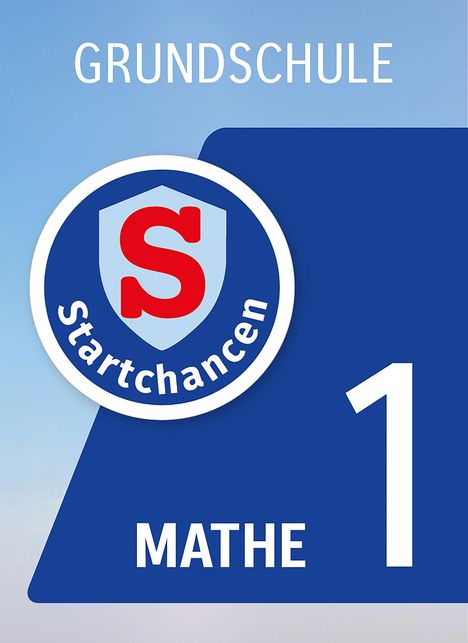 Startchancen Pakete - Mathematik Klasse 1 (3 Hefte), Buch