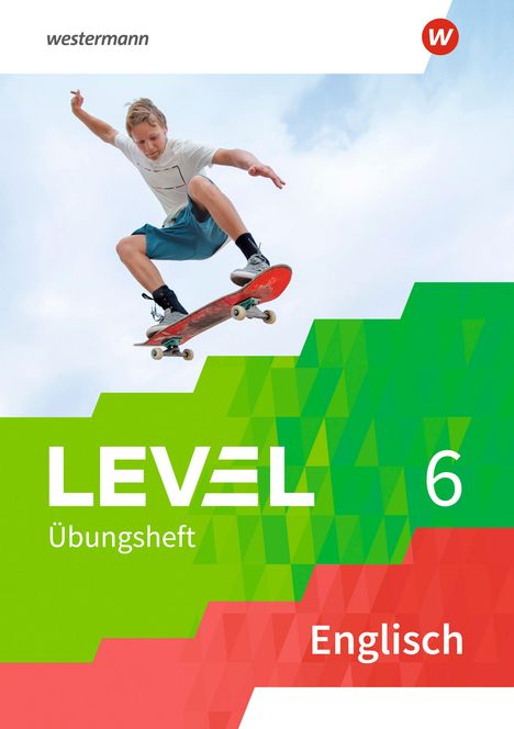 Level Übungshefte Englisch 6. Arbeitsheft, Buch