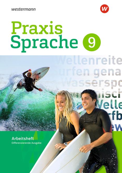 Praxis Sprache 9. Arbeitsheft. Differenzierende Ausgabe, Buch