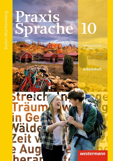 Praxis Sprache 10. Arbeitsheft. Baden-Württemberg, Buch