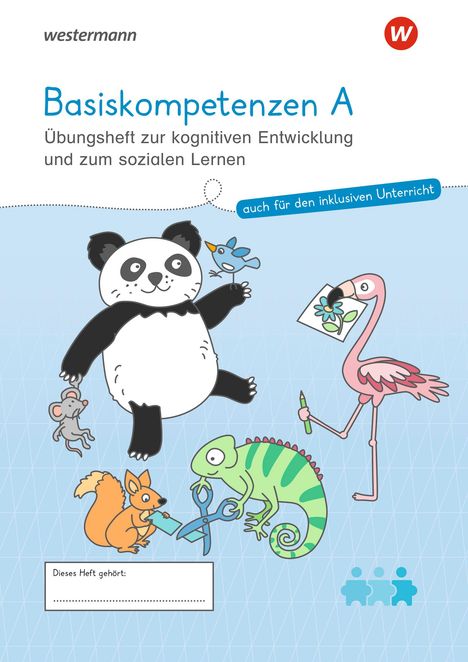 Westermann Unterrichtsmaterialien Grundschule. Basiskompetenzen A Übungsheft für inklusiven Unterricht, Buch