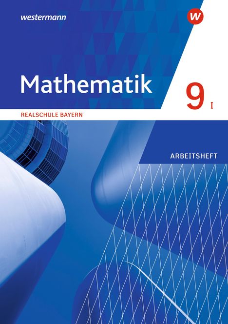 Mathematik 9. Arbeitsheft 9 WPF I mit Lösungen. Realschulen in Bayern, Buch