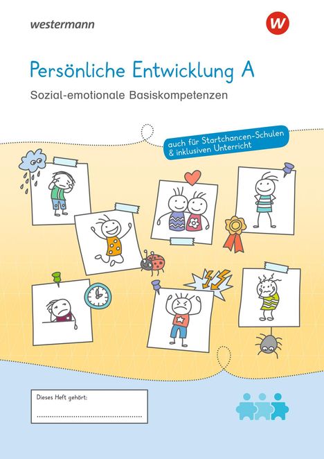 „Persönliche Entwicklung A“, „Sozial-emotionale Basiskompetenzen“ und „auch für Startchancen-Schulen & inklusiven Unterricht“. Mehrere gezeichnete Kinder in verschiedenen emotionalen Situationen.