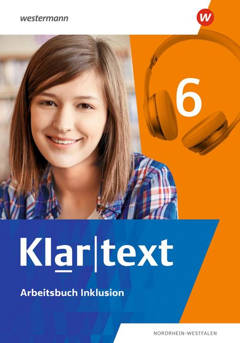 Klartext 6. Arbeitsbuch Inklusion. Differenzierende Ausgabe für Nordrhein-Westfalen, Buch